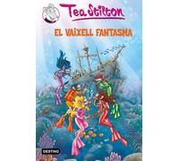 5. El vaixell fantasma (TEA STILTON. TAPA DURA)