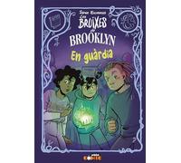 5. EN GUÀRDIA (CÒMIC. LES BRUIXES DE BROOKLYN)
