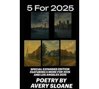 5 For 2025: Special Expanded Edition featuring 5 More For 2025 and Los Angeles 2025
