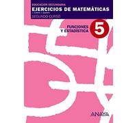 5. Funciones y Estadística. (Cuadernos no vinculados de ESO)