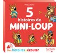 5 Histoires De Mini-loup (audiolibro)