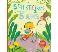 5 histoires pour mes 5 ans (+ CD) (MES HISTOIRES D'ANNIVERSAIRE)