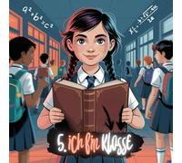 5. ich bin KLASSE: Dein Begleitbuch zum Inspirieren und Ausfüllen