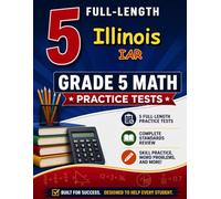 5 Illinois IAR Grade 5 Math Practice Tests: Your practice journey starts here, one smart checkpoint at a time