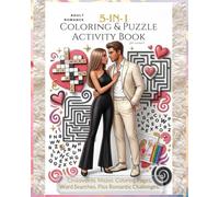 5-In-1 Adult Romance Coloring & Puzzle Activity Book for Women: Cute Spicy Romance Coloring Book for Stress and Anxiety Relief, Memory and Cognitive ... Mood Check-In, and Love Bucket List