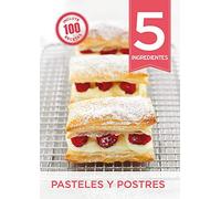 5 ingredientes: pasteles y postres (COCINAS DEL MUNDO)