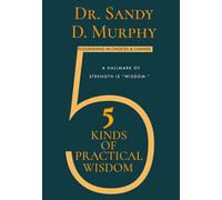 5-Kinds Of Practical Wisdom