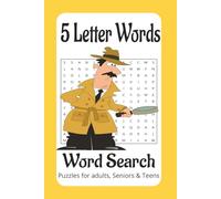 5 Letter Words Word Search Puzzle Book: Word search with easy to read print 5 letter Words | 6x9 inches, 110 pages | 50+ puzzles... Gifts for Vacations, Holidays, and free times.