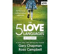 5 Love Languages of Children, The