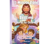 5 Minute Bible Bedtime Stories for Children's: Strengthen your bond with your child