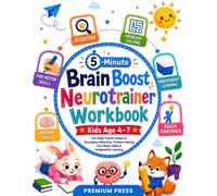 5-Minute Brain Boost Neurotrainer Workbook for Kids Age 4-7: Fun Daily Puzzle Games to Strengthen Attention, Problem-Solving, Fine Motor Skills & Independent Learning (Screen Free Color Gift)