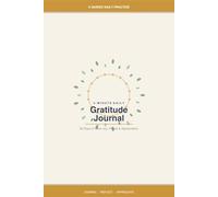 5-Minute Daily Gratitude Journal: 90 Days to More Joy, Peace & Appreciation