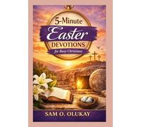 5-Minute Easter Devotions for Busy Christians
