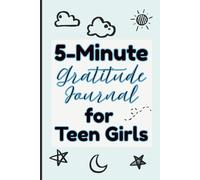 5-Minute Gratitude Journal for Teen Girls: Blue Simple Guided Self-Love Notebook Prompts for Mindset Growth and Wellness | 6 x 9" Inches, 120 Pages, Cute Gifts for Tweens & Teenagers