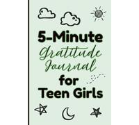 5-Minute Gratitude Journal for Teen Girls: Green Aesthetic Guided Self-Love Notebook Prompts for Mindfulness and Positivity | 6 x 9" Inches, 120 Pages , Cute Gifts for Tweens & Teenagers