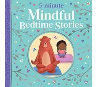 5-minute Mindful Bedtime Stories (5-minute Tales Treasury)