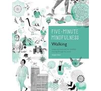 5-Minute Mindfulness: Walking