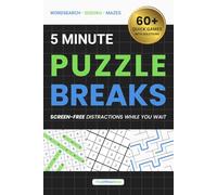 5 Minute Puzzle Breaks: 60+ Screen-Free Distractions While You Wait | Collection of Sudokus, Word Searches, Mazes | 6 x 9 inches, 87 Pages | One ... Waiting Rooms, Office Workers, Traveling