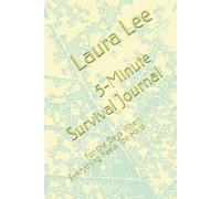 5-Minute Survival Journal: For the Days When Everything Feels Too Hard