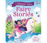 5 Minute Tales: Fairy Stories: Magical stories to read and treasure (ENGLISH EDUCATIONAL BOOKS)