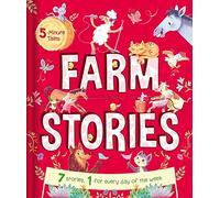 5 Minute Tales: Farm Stories: 7 stories, 1 for every day of the week (ENGLISH EDUCATIONAL BOOKS)