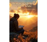 5 Minuten Journal: Die einfachste Routine für Fokus, Klarheit und innere Ruhe