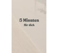 5 Minuten Tagebuch: Stimmungstagebuch für Erwachsene und Kinder mit ADHS, bei Depressionen oder Burnout. Dein ADHS Tagebuch für mehr Bewusstsein und Selbstmanagement.