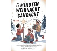 5 Minuten Weihnachtsandacht 2025 Für Jungen Im Vorjugendalter: Eine Urlaubsreise, um den Glauben zu stärken, Disziplin zu entwickeln und einen Charakter zu formen, der im Geist Gottes verwurzelt ist