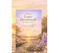 5 minutes Easter devotionals for women 2026.: 40 Gentle Daily Devotions for Peace and Renewal.
