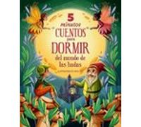 5 Minutos Cuentos Para Dormir Del Mundo De Las Hadas