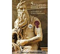 5 páginas estelares en la historia de la nueva intolerancia