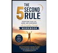 5 Seconds to Courage: A Daily Workbook for Building Confidence, Taking Action, and Creating Lasting Habits with Powerful Affirmations