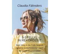 5-stellig in Rekordzeit: Dein Weg in die Fülle beginnt mit einer Entscheidung - nicht mit einem Businessplan