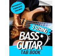5 String Bass Guitar TAB Manuscript Book: Blank Tablature Book for 5 String Bass Players | 100 Page Music Notation Workbook for Songwriting & Practice