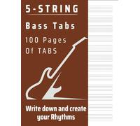 5-String Groove: Bass Tablature Journal