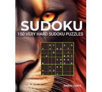 5 - SUDOKU - VERY HARD PUZZLES: Perfect logic puzzles for brain training.