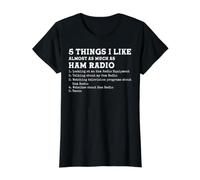 5 Things I Like Almost As Much As Ham Radio Camiseta gráfica económica, Mujer, Negro, M