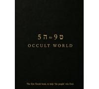 5 to 9 OCCULT WORLD: First OCCULT book to help the people win EVOL