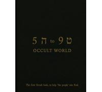 5 to 9 OCCULT WORLD: First OCCULT book - to Help the people win EVOL. Events 2021-2030 onwards