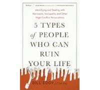 5 Types Of People Who Can Ruin Your Life (ebook)