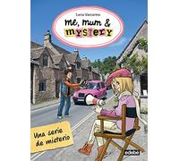 5. UNA SERIE DE MISTERIO (ME, MUM & MISTERY)