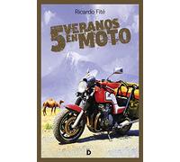 5 veranos en moto (Viajeros)