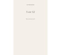 5 vor 12: Was summt da noch?