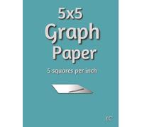 5 x 5 Graph Paper: 104 pages| Quad ruled 5 x 5 | For science and maths