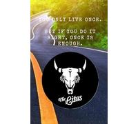 5 x 8 Motorcycle Trip Log and Planner, Maintenance Log, and Parts List: LITAS You Only Live Once