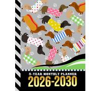 5-Year Monthly Planner 2026-2030: Dated Large / 60 Month Agenda / With Notes Pages - To Do List / Dachshund Dog Art Pattern Cover