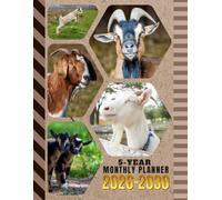 5-Year Monthly Planner 2026-2030: Dated Large / 60 Month Agenda / With Notes Pages - To Do List / Goat - Farm Animal Themed Cover