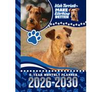5-Year Monthly Planner 2026-2030: Dated Large / 60 Month Agenda / With Notes Pages - To Do List / Irish Terrier Dog Art Cover Design