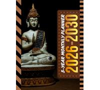 5-Year Monthly Planner 2026-2030: Hardcover / Dated Large / 60 Month Agenda / With Notes Pages - To Do List / Buddha - Zen Meditation Art Cover Design