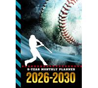 5-Year Monthly Planner 2026-2030: Hardcover / Dated Large / 60 Month Agenda / With Notes Pages - To Do List / Baseball Sports Art Cover Design